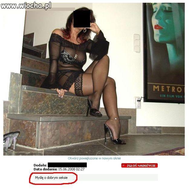 "Myślę o dobrym seksie".