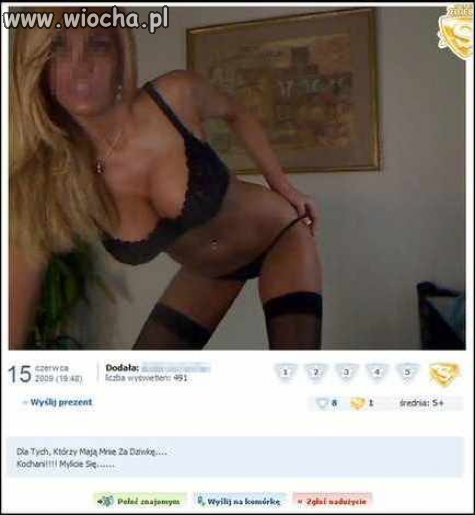 Dla tych którzy mają mnie za dziwkę. Kochani mylicie się