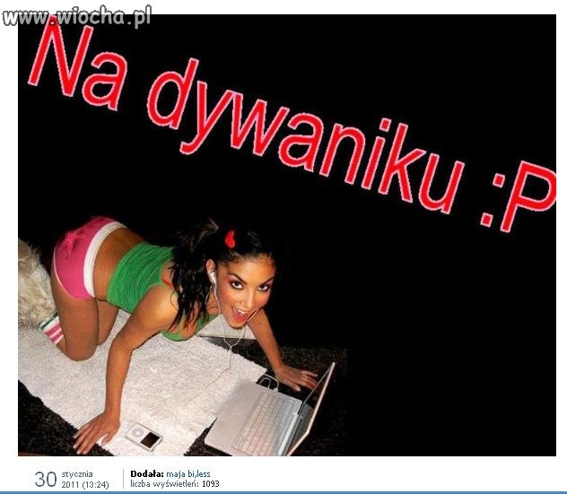 Na dywaniku :P
