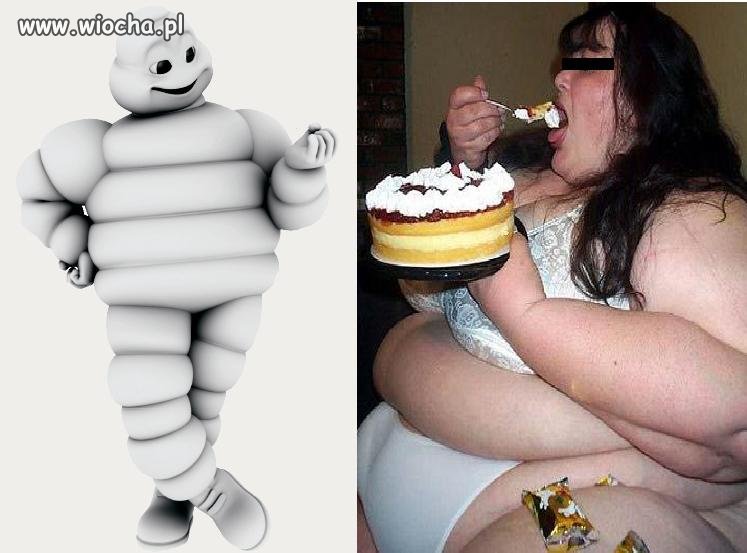 Michelin i ta kobieta są podobni ...