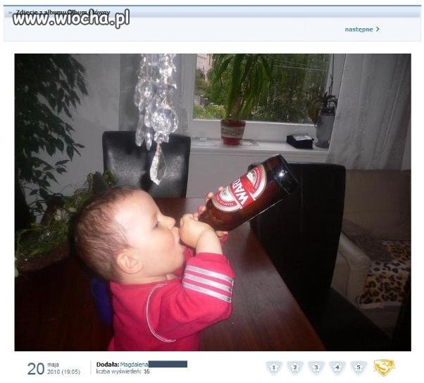 Pochwalić się na nk że dziecko spija resztki piwa