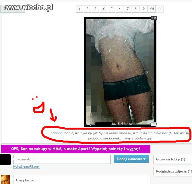 Twarz.. Podpis jest wymowny jak na 16latke 