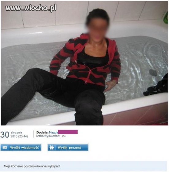 Twoje kochanie postanowiło Cię wykąpać, 