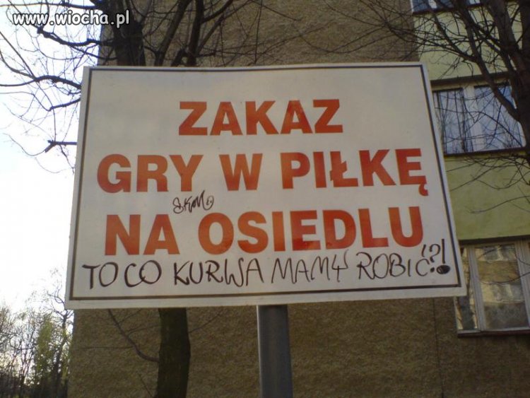 Zakaz gry w piłke nożną 
