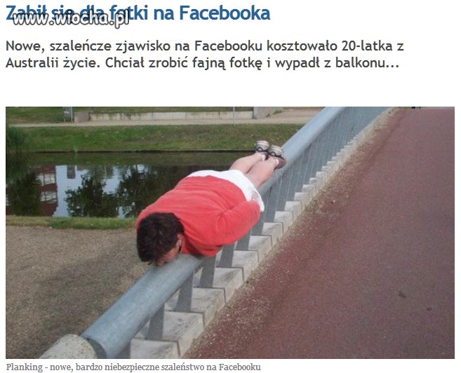 Bo dla fajnej fotki na Facebooka..
