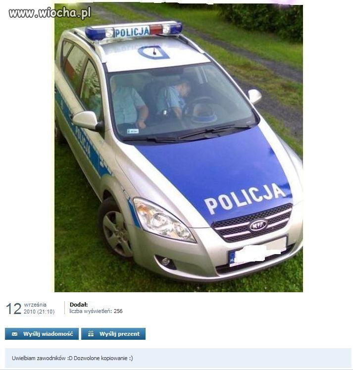 Nasza Kochana Policja!!!