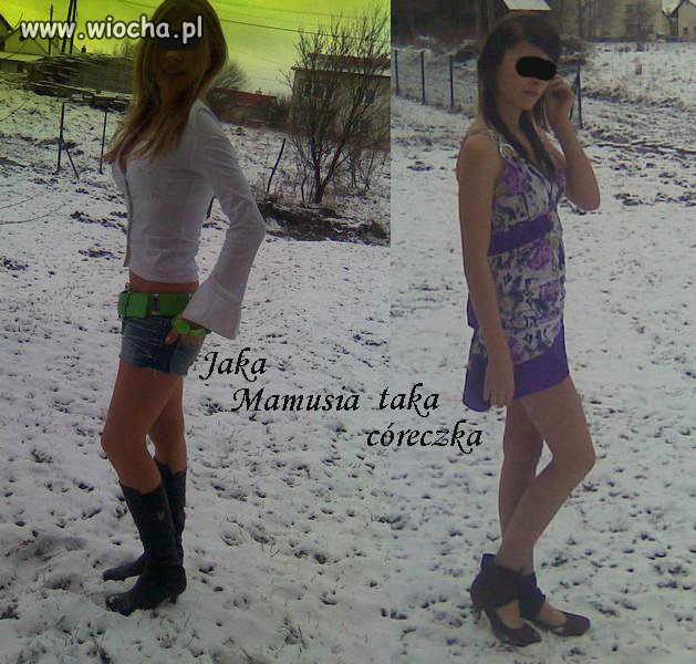 Jaka mamusia taka córeczka ... 