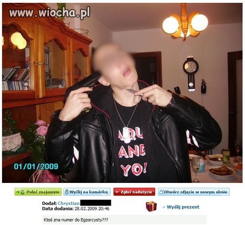 Ktoś zna numer do egzorcysty???