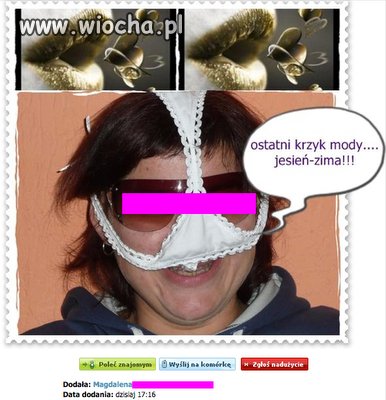 Ostatni krzyk  mody.