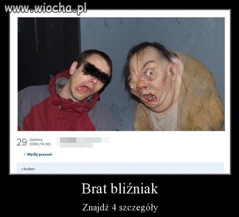 Wiocha z bratem