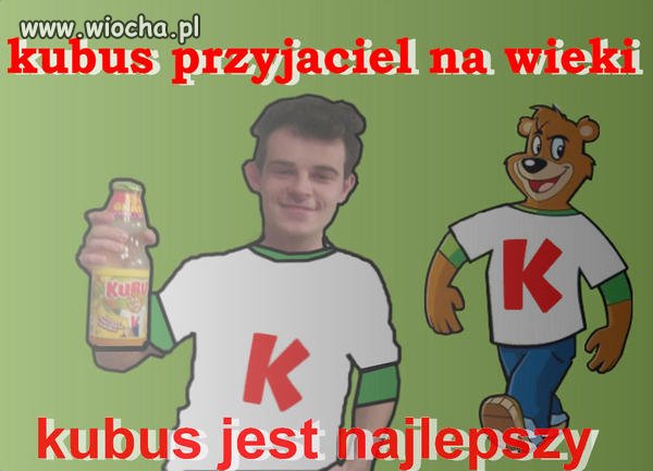 Kubuś przyjaciel na wieki 