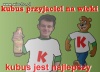 Kubuś przyjaciel na wieki 