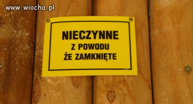 Gdyby nie było uzasadnione, to bym się nie domyślił