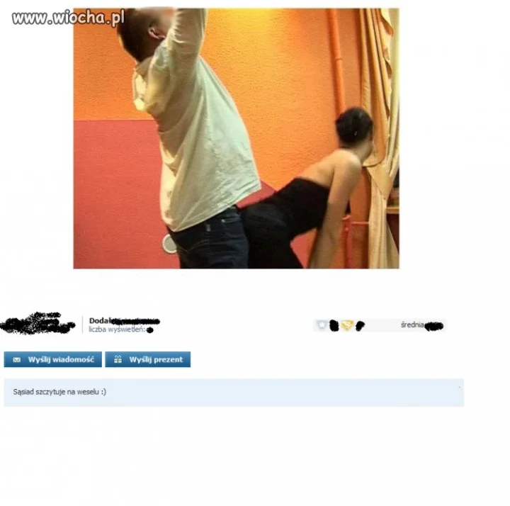 Sąsiad szczytuje na weselu!