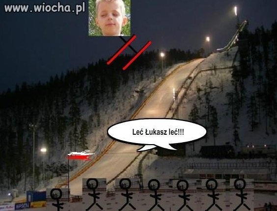 Leć Łukasz Leć..