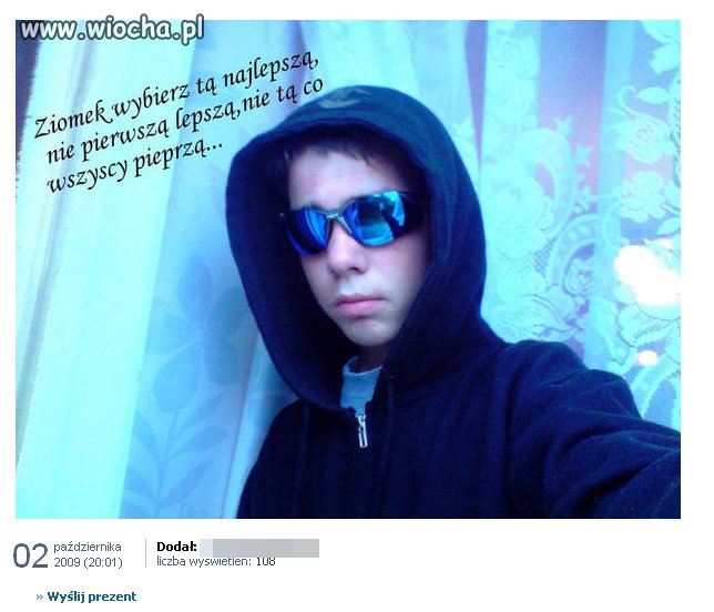 Ziomek wybierz tą najlepszą... 