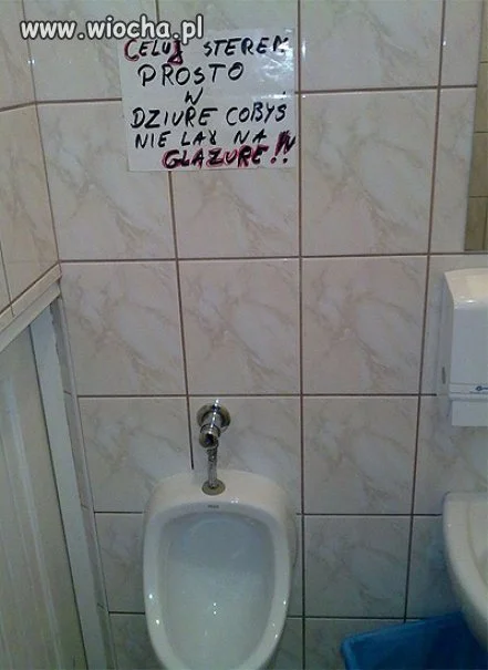 Celuj sterem prosto w dziurę co byś nie lał na glazurę