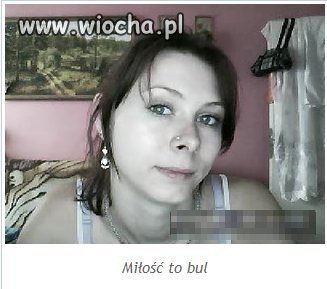 "Miłość to bul"