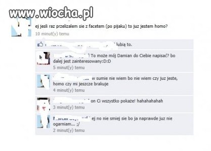 Nie ma to jak nie wiedzieć czy się jest pedałem...