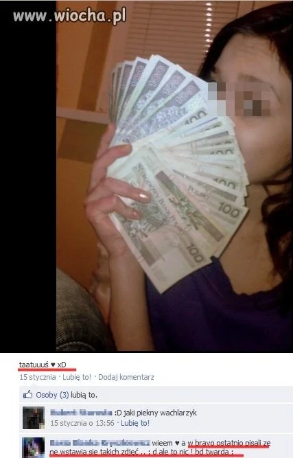 Pieniądze tatusia, trzeba się pochwalić.