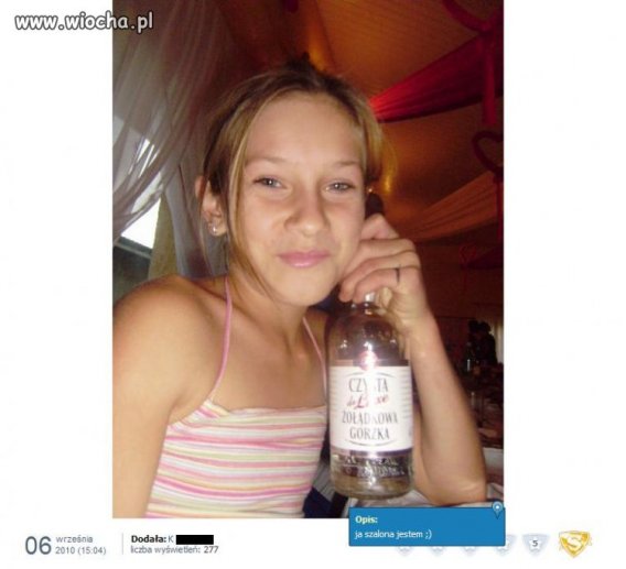 "Ja szalona jestem"
