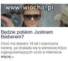 Będzie polskim Justinem Biberem??
