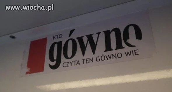 Kto gówno czyta 