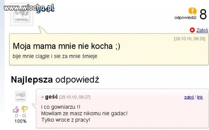 Moja mama mnie nie kocha..