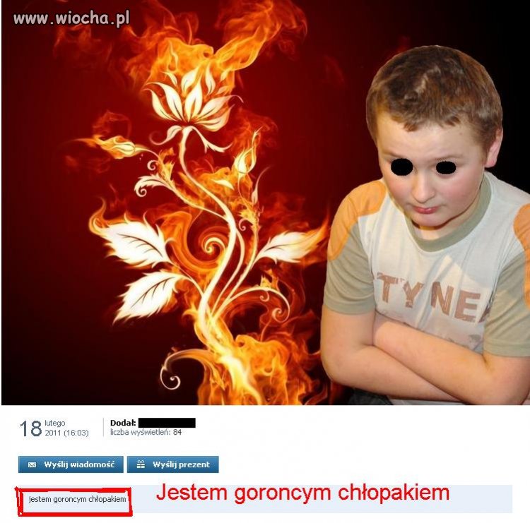 ,,Goroncy Chłopak''