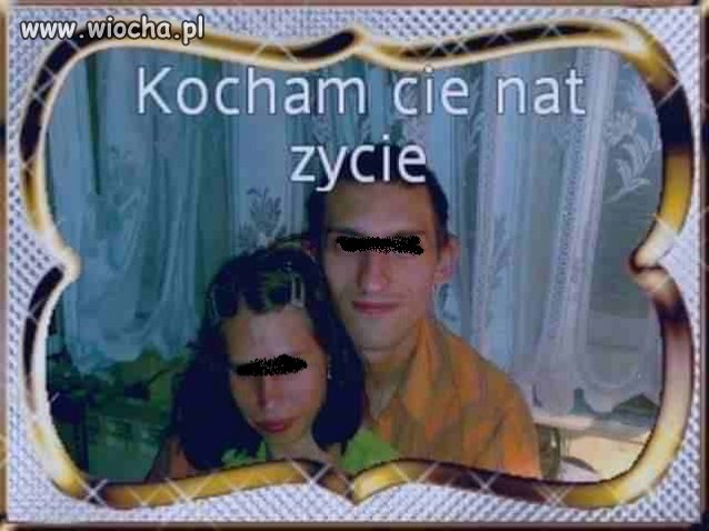 Miłość "nat" życie 