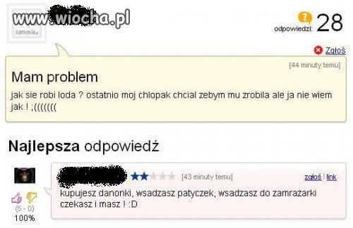 Głupie pytanie za to... 