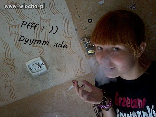 Dym i grzeczna dziewczynka...