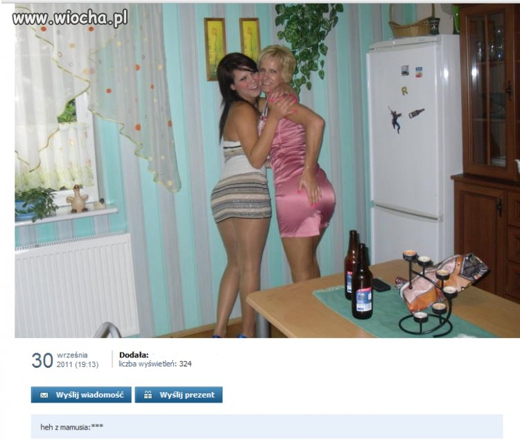 Takie tam z mamą.