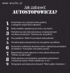 Jak można się znęcać  nad autostopowiczem