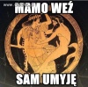 MAMO SAM UMYJĘ