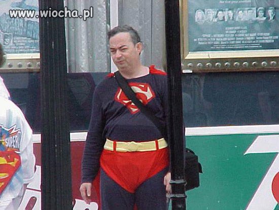 Superman...