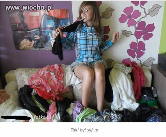 "Taki był syf"