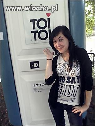 Takie tam, przy Toi Toi...