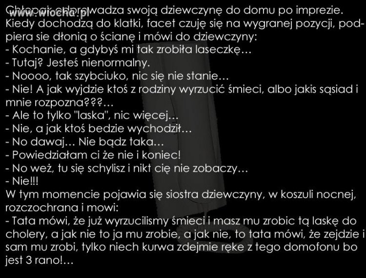 Proście a będzie wysłuchane..