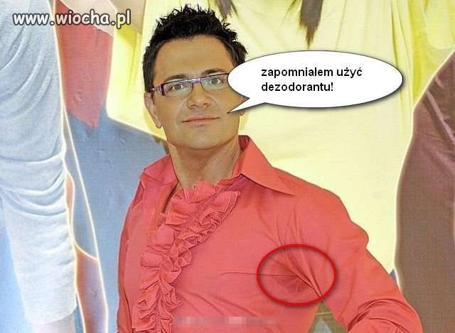 Oj zapomniał i się spocił. 