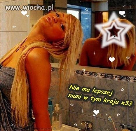 Nie ma lepszej dziuni w tym kraju?