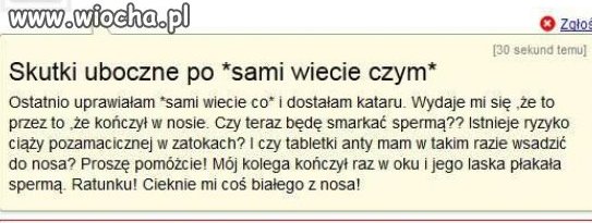 Skutki uboczne po "sami wiecie czym"