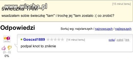 Z serii poważne problemy życiowe.