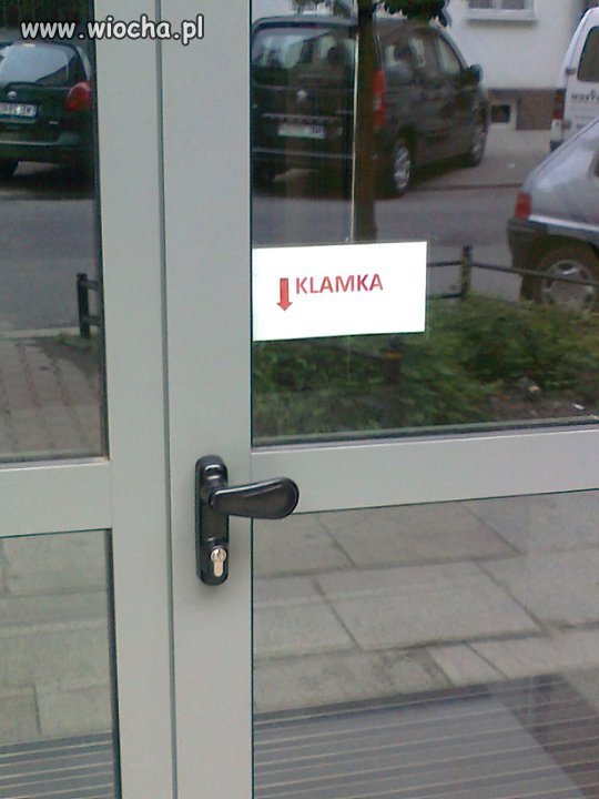 Kto by pomyślał, że to klamka?