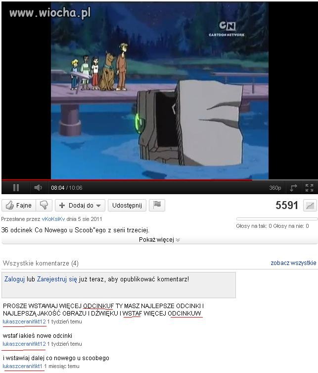 Fanem Scooby'iego to on jest.