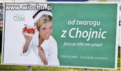 Jedz twaróg z Chojnic a na pewno nie umrzesz. 