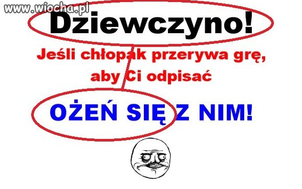 Dziewczyno - ożeń się