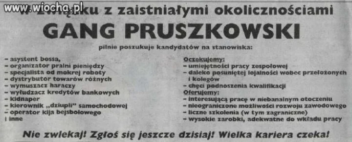 W związku z zaistniałymi okolicznościami...