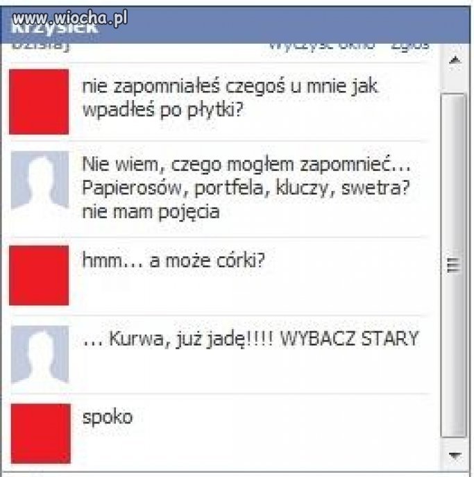 Zapomnieć można o wielu rzeczach...ale o córce?!