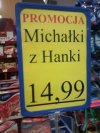 Michałki z Hanki tylko 14,99!
